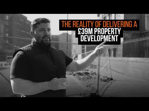 The Reality of Delivering a £39M Property Development